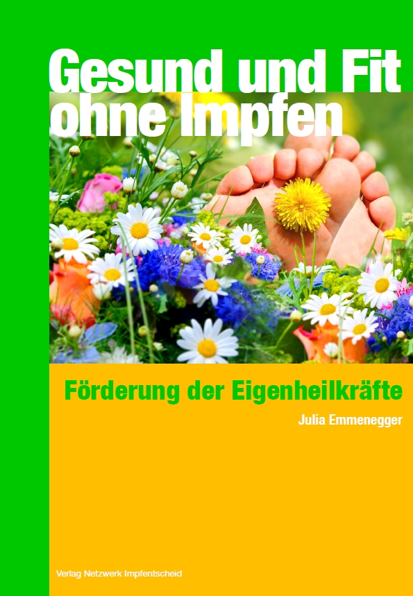 Gesund und Fit - Ohne Impfen Gesund und Fit - Ohne Impfen